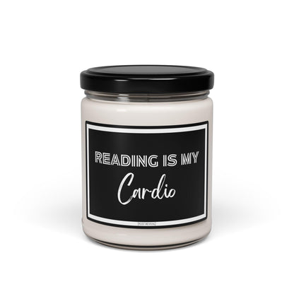 Scented Soy Candle - Reading is My Cardio | Aromatic Soy Wax | Self Care | Cubicle Decor | Last Nerve Candle | Sobriety Gift | Candle Favors