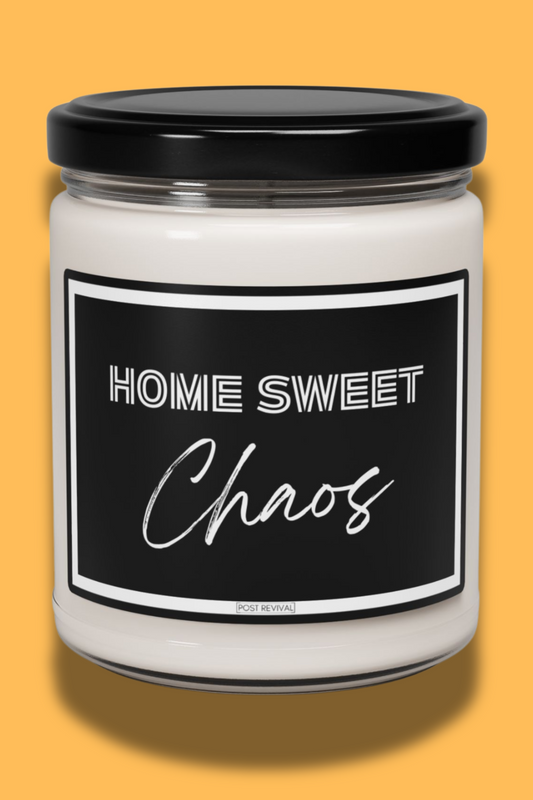 Home Sweet Chaos Scented Soy Candle - 9oz | Funny Candle | Aromatic Soy Wax | Self Care | Cubicle Decor | Last Nerve Candle | Candle Favors
