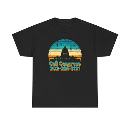 Unisex Call Congress Tee - Promote Constituent Advocacy and Representation